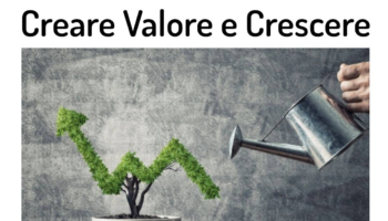 Creare Valore e Crescere