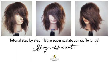 Tutorial Taglio “Shag Haircut”