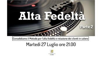 Metodo Alta Fedeltà (parte 2)