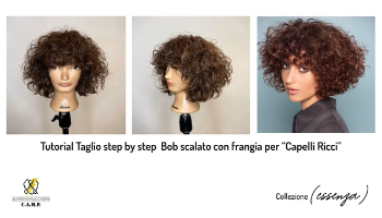 Tutorial Taglio: Bob scalato con frangia per capelli ricci