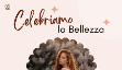Celebriamo la Bellezza